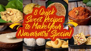 8 Quick Sweet Recipes to Make Your Navaratri Special | Indian Sweet Recipes | Cookd screenshot 2