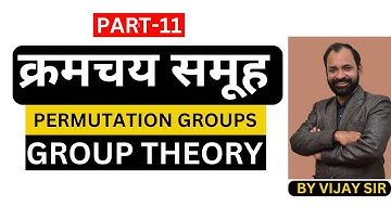 Permutation Groups |Group Theory | Part-11
