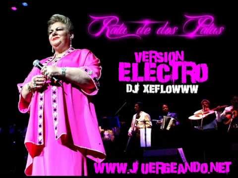 (145) Paquita la del Barrio - Rata de dos Patas (EDIT DJ XEFLOWWW ELECTRO WWW.BIENACTIVADO.ML).wmv