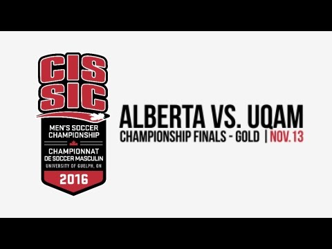 2016 Men's Soccer Championship - Championship Final - Gold | Alberta vs UQAM