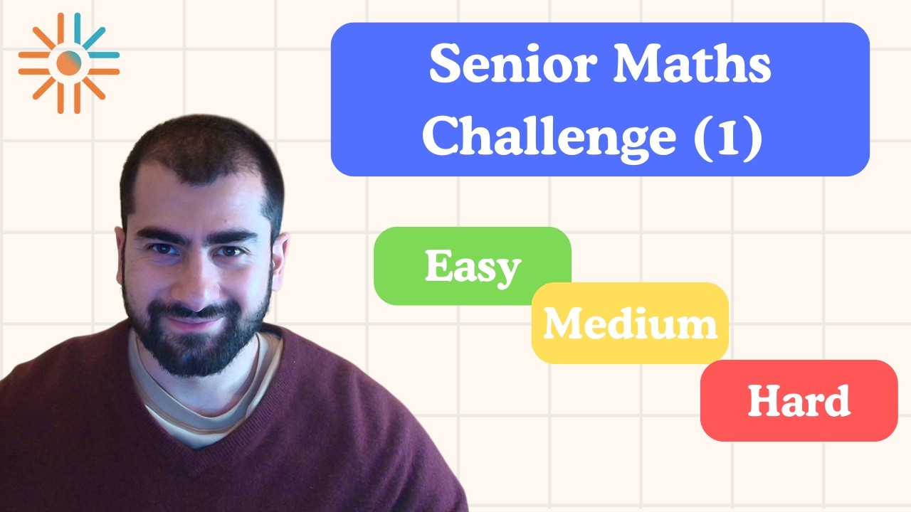 Senior Maths Challenge (1) Easy, Medium, Hard - YouTube