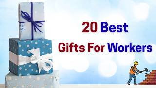 20 Best Gifts for Workers | Labour Day Gift Ideas | Gifts For Employees | Corporate Gifts