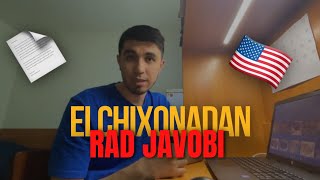 AMERIKA elchixonasidan 2 marta ОТКАЗ oldim 🇺🇸