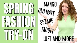 Spring Fashion Try-On Haul 2023 Old Navy Mango Loft Sezane Target Anthropologie Shoes