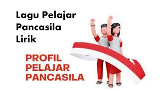 lagu pelajar pancasila