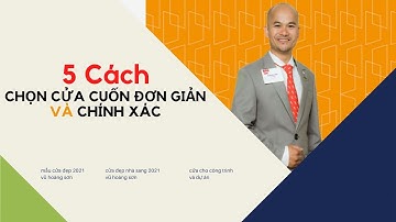 5 Cách Chọn Cửa Cuốn Đơn Giản Và Chính Xác #doorandmore