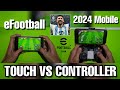 eFootball 2024 Mobile Controller VS Touch Comparison - All Classic Control Skills on Android Phone