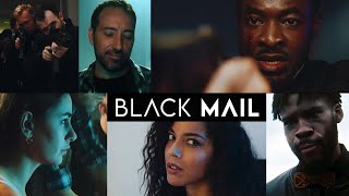 Black Mail | Official HD Film Trailer Thumb