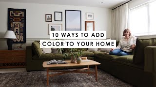 10 Ways to Add Color to Your Home