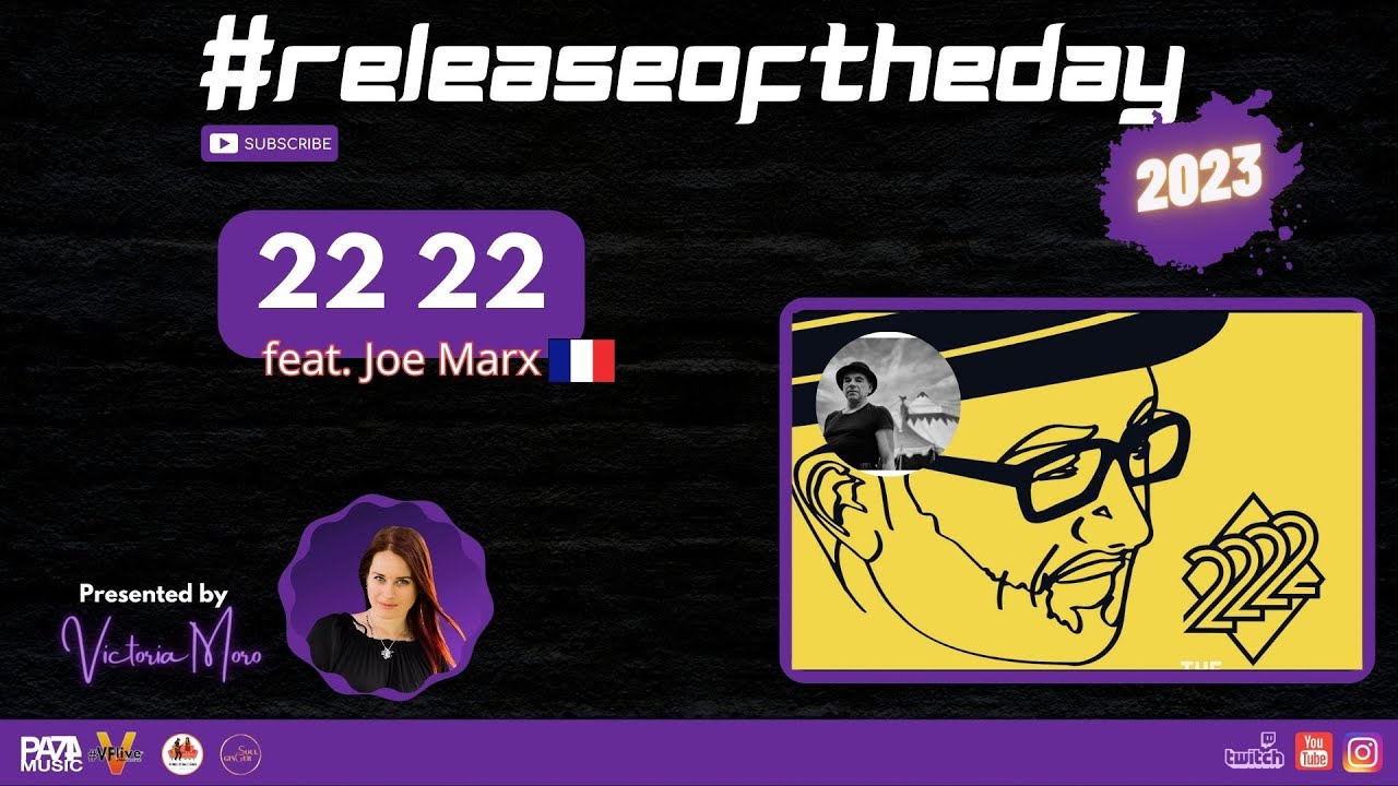 #releaseoftheday - 22 22 feat. Joe Marx (FR) - Music Interviews for ...