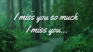 I Miss You