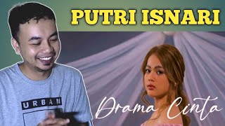 REACTION PUTRI ISNARI// DRAMA CINTA// Music Vidio