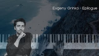Evgeny Grinko - Epilogue (piano) Resimi