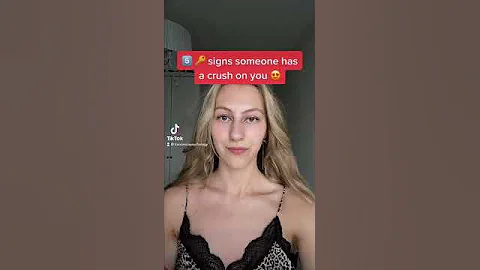 5 key signs someone has a crush on you ✨😉