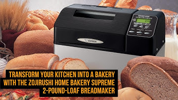 Zojirushi BB-CEC20 Home Bakery Supreme 2-Pound-Loaf Breadmaker | Zojirushi Bread Machine | Bread