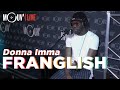 FRANGLISH : "Donna Imma" (Live @Mouv Studios)