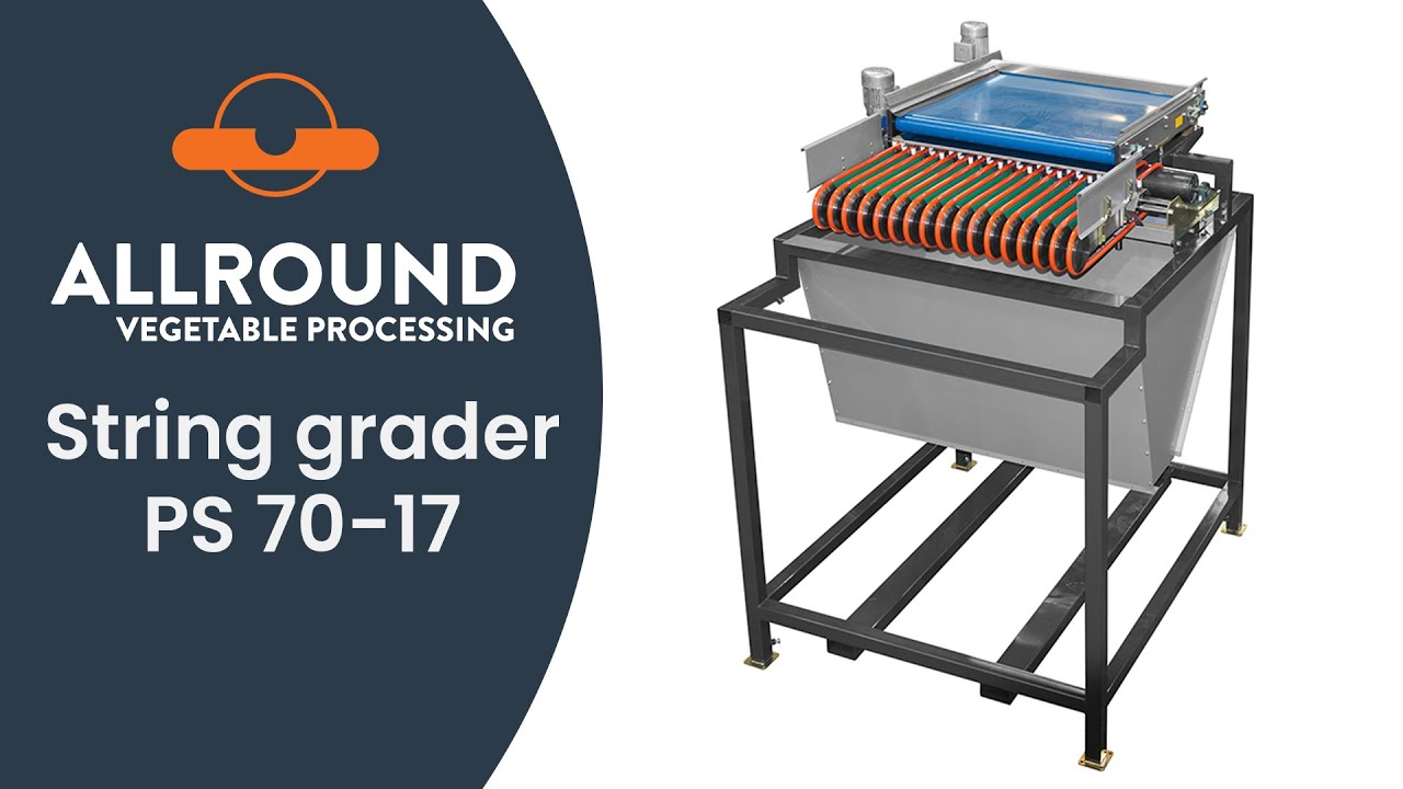 String grader PS 70-17 | Allround Vegetable Processing