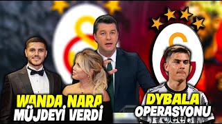 Wanda Nara Müjdeyi Verdi Dybala Operasyonu L Transfer L Galatasaray