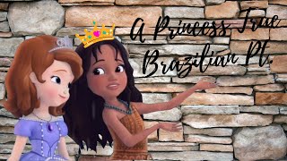 Sofia the First - A Princess True {Brazilian Pt.}