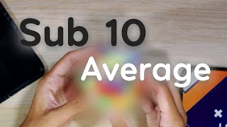 MY FIRST EVER SUB-10 AVERAGE