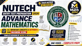 NUTECH Advanced Mathematics | Complete Concept Revision for Entry Test