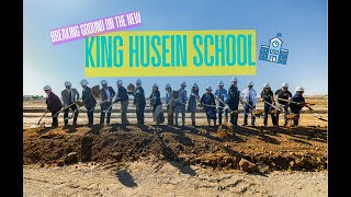 Breaking Ground of the New King Husein School