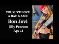 OLLY PEARSON age 11 - Bon Jovi - YOU GIVE LOVE A BAD NAME - guitar shred - ROCK
