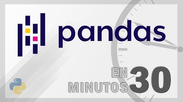 Pandas en 30 minutos (Python)