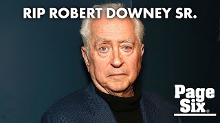 Robert Downey Sr., actor and filmmaker dad of Robert Jr., dead at 85 | Page Six Celebrity News