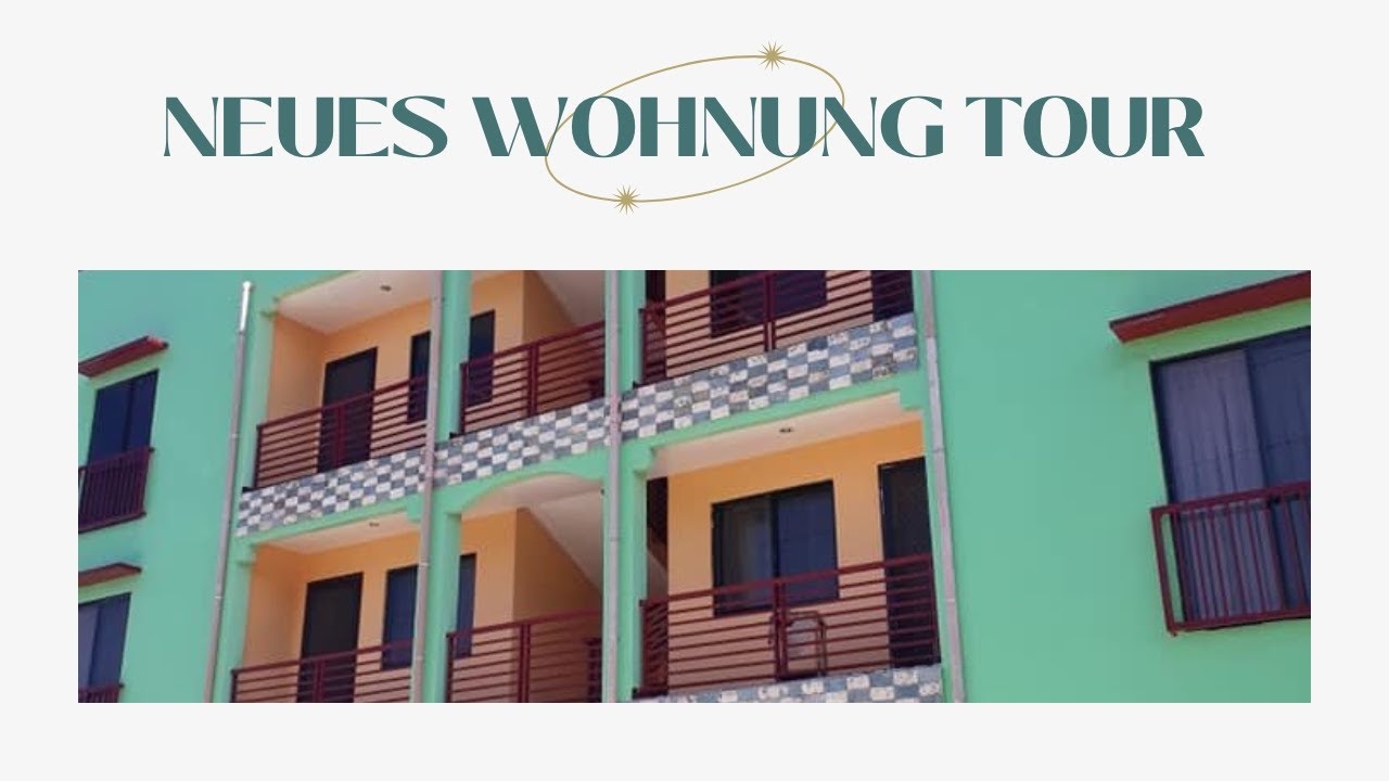 "Neues Wohnung Tour"