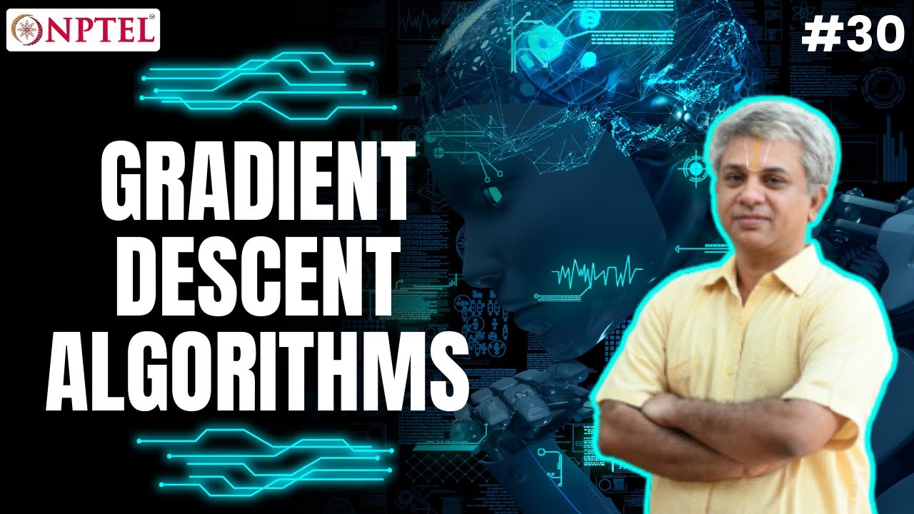#30 Gradient Descent Algorithms | Machine Learning for Engineering ...