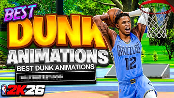 BEST DUNK PACKAGES for EVERY BUILD & DUNK RATING in NBA 2K26! SETTING + DUNK METER + ANIMATIONS