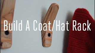 Build A Coat/Hat Rack