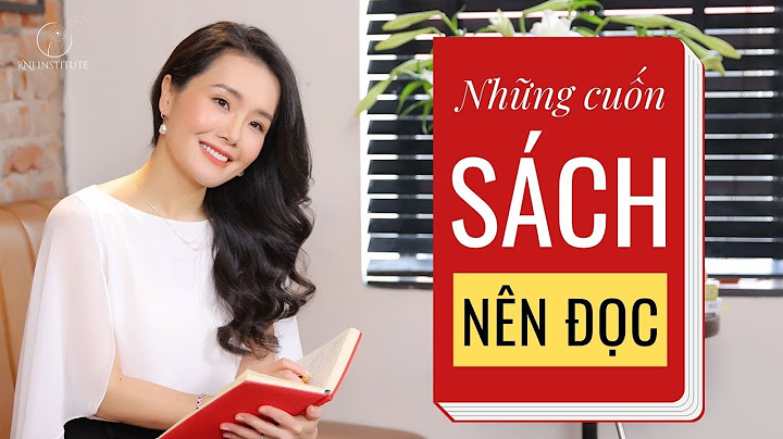 Top 10 cuốn sách giúp phát triển bản thân năm 2024