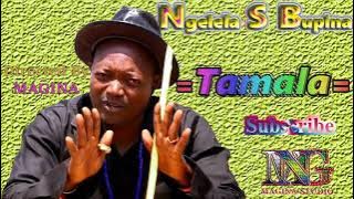 Ngelela  Song  Tamala  By budene macomputer 0762171823