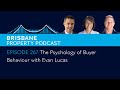 EP 267 - The Psychology of Buyer Behaviour with Evan Lucas