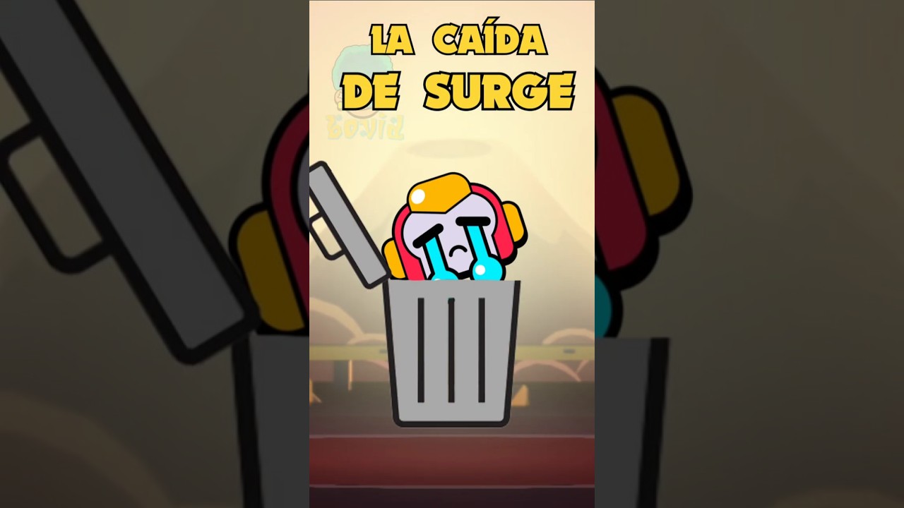 LA CAÍDA DE SURGE EN BRAWL STARS  