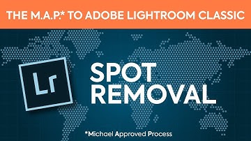 Lightroom Classic Tutorial - Spot Removal Tool