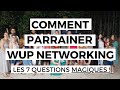 Comment prsenter son mlm sur wup networking mes 7 questions magiques