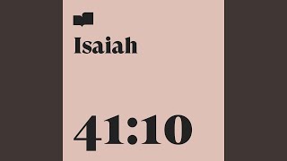 Video thumbnail of "Verses - Isaiah 41:10 (feat. Ariella Jernigan)"