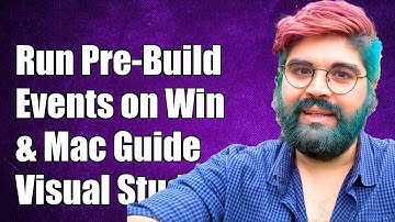 How to Run Visual Studio Pre-Build Events on Windows and Mac: A Complete Guide