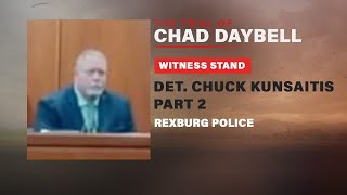 FULL TESTIMONY: Rexburg Police Det. Chuck Kunsaitis testifies in Chad Daybell trial - Part 2