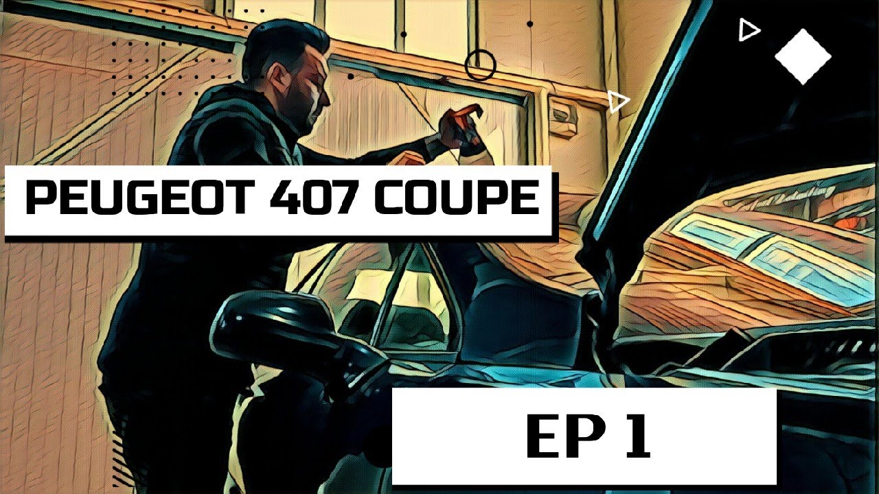 🔧 Recondiționare Peugeot  407 COUPE - Ep 1️⃣ 🦁