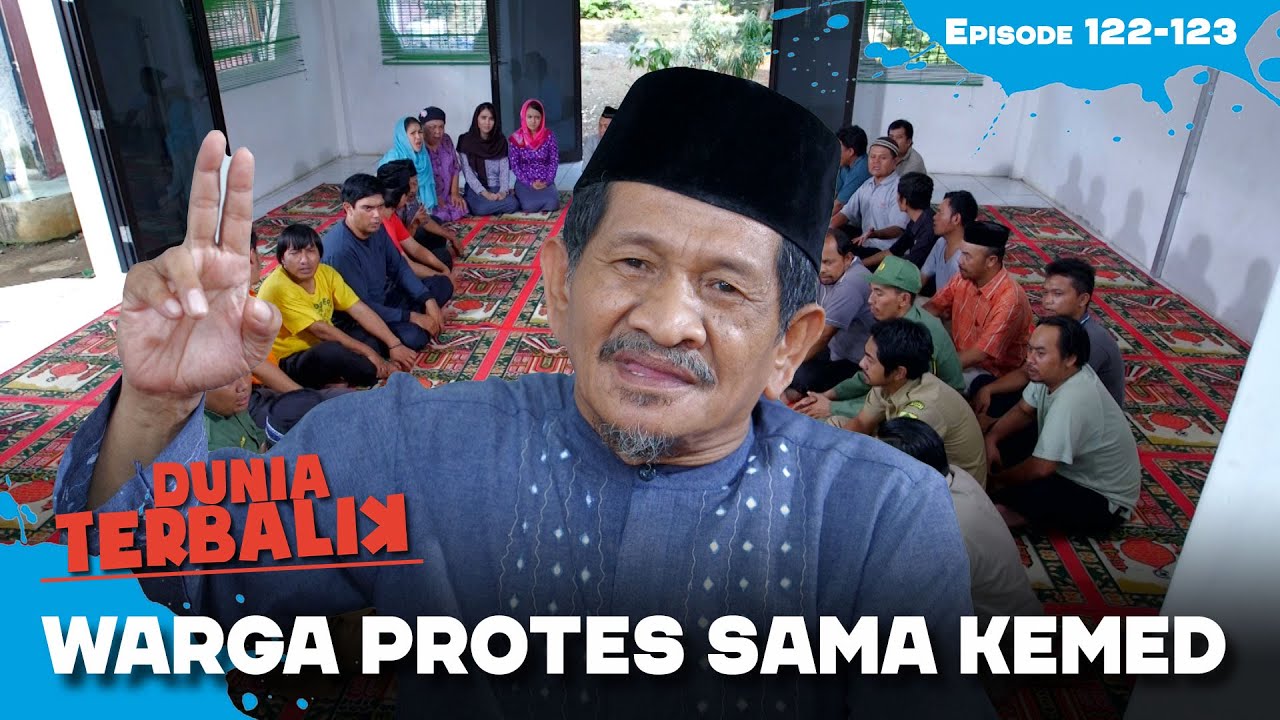 Keputusan Kemed Membuat Warga Ciraos Protes | DUNIA TERBALIK | EPS 122-123 (2/2)
