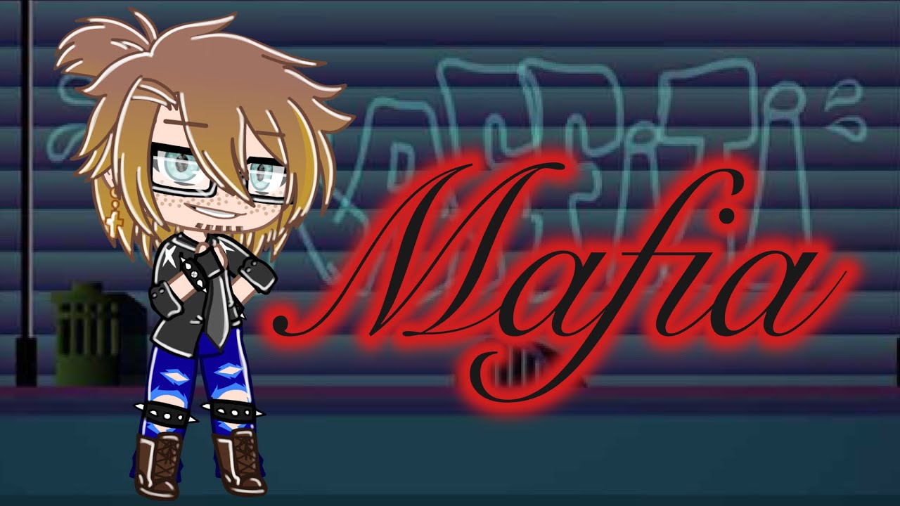 Mafia / Gacha Club Mini Movie - YouTube