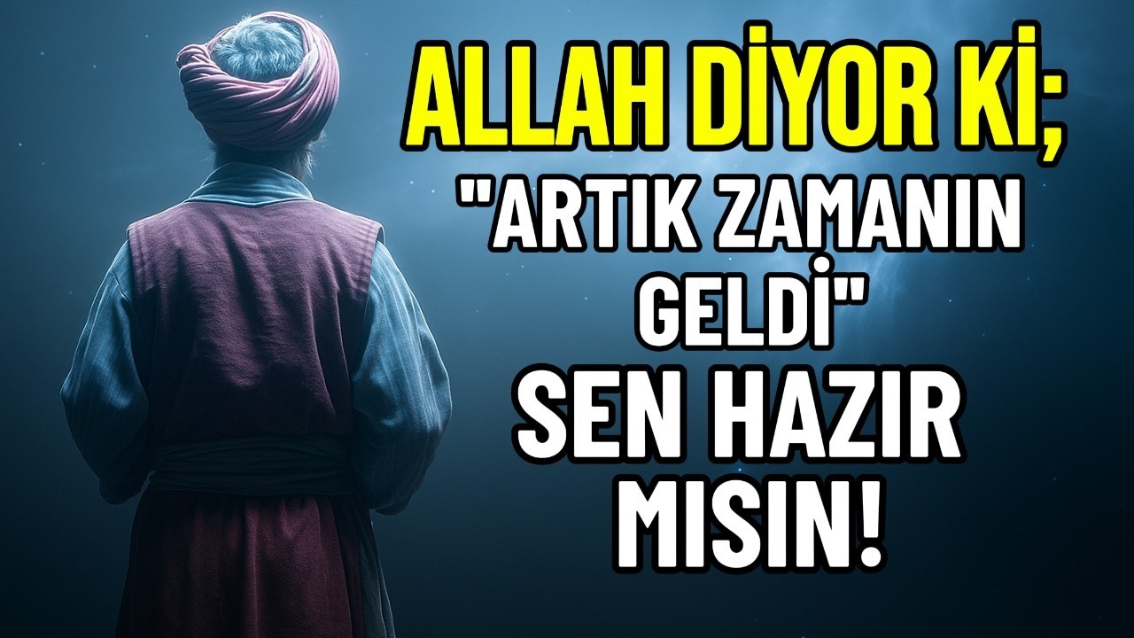 ALLAH ARTIK ZAMANIN GELDİ KULUM DİYOR  AĞLATACAK!
