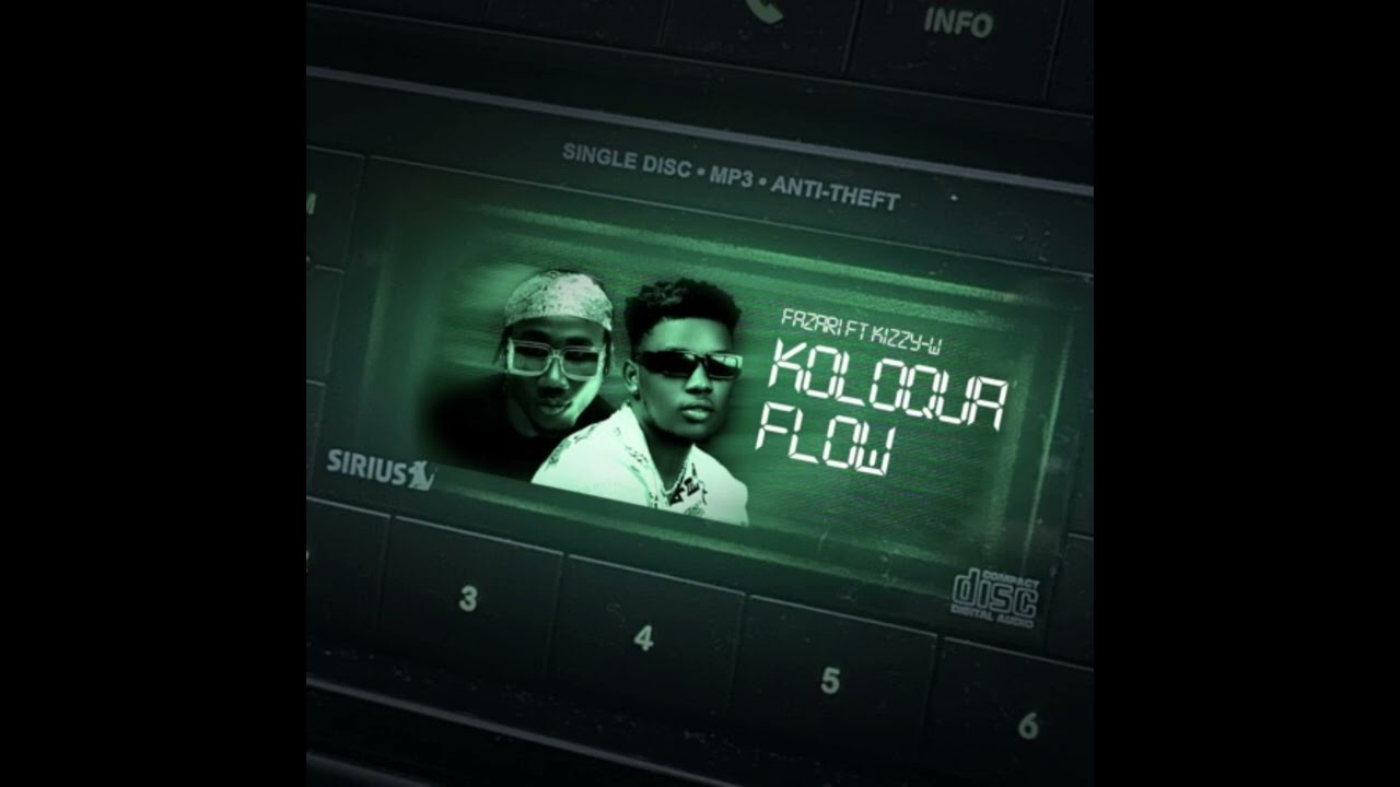 Fazari ft Kizzy W - Koloqua Flow (Official Audio)