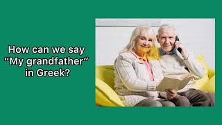 Most Common Words In Greek - 8. Family In Greek