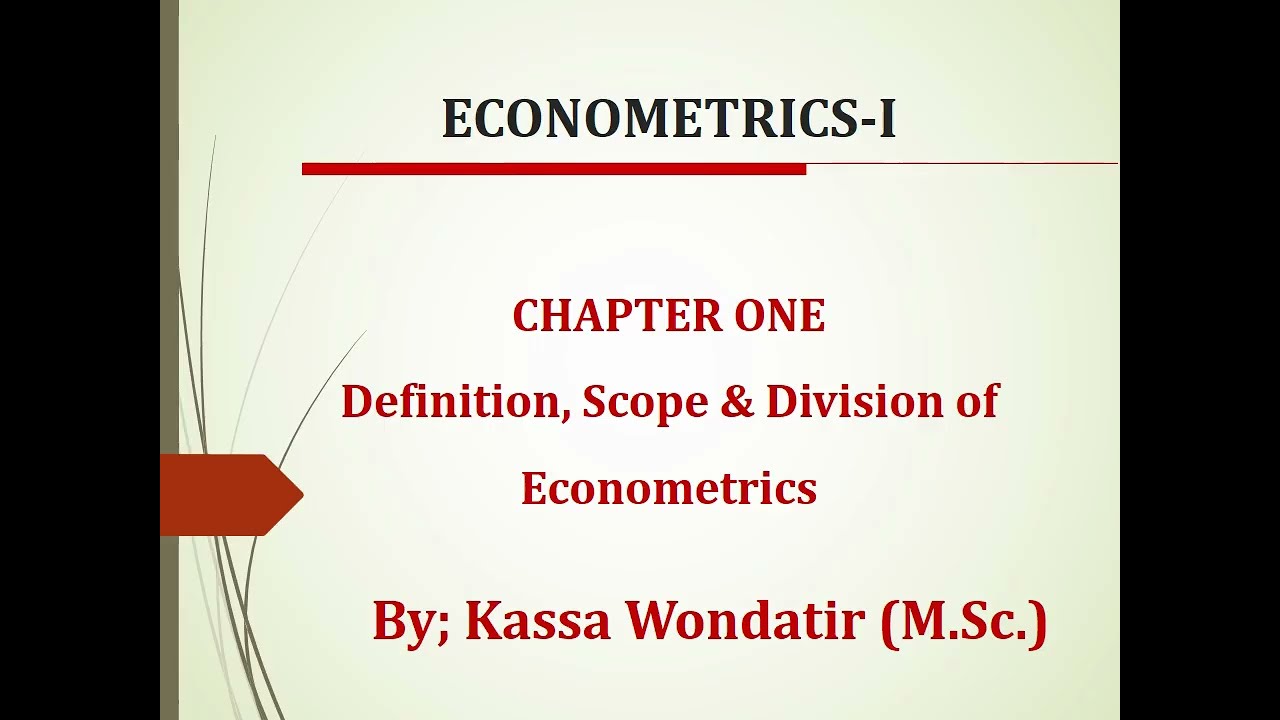 Econometrics I Chapter 1 - Lesson 1