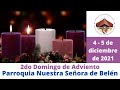 2do Domingo de Adviento | 4 -5 de diciembre de 2021